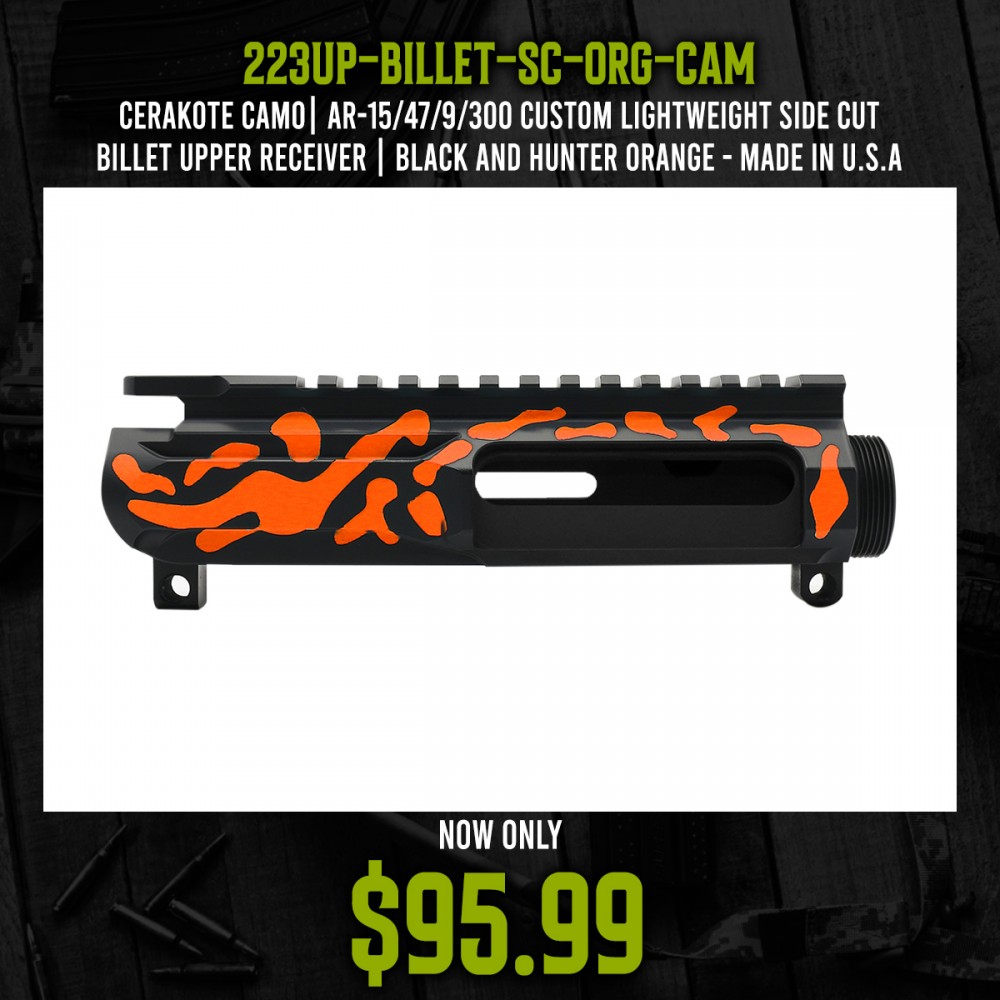 CERAKOTE CAMO| AR-15/47/9/300 Custom Lightweight Side Cut Billet Upper Receiver | Black and Hunter Orange - Made In U.S.A