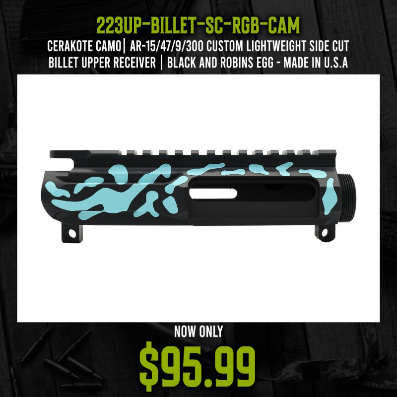 CERAKOTE CAMO| AR-15/47/9/300 Custom Lightweight Side Cut Billet Upper Receiver | Black and Robins Egg - Made In U.S.A