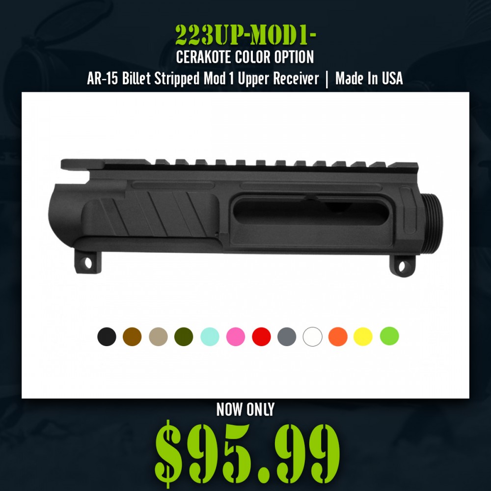 CERAKOTE COLOR OPTION| AR-15 Billet Stripped Mod 1 Upper Receiver | Made In USA