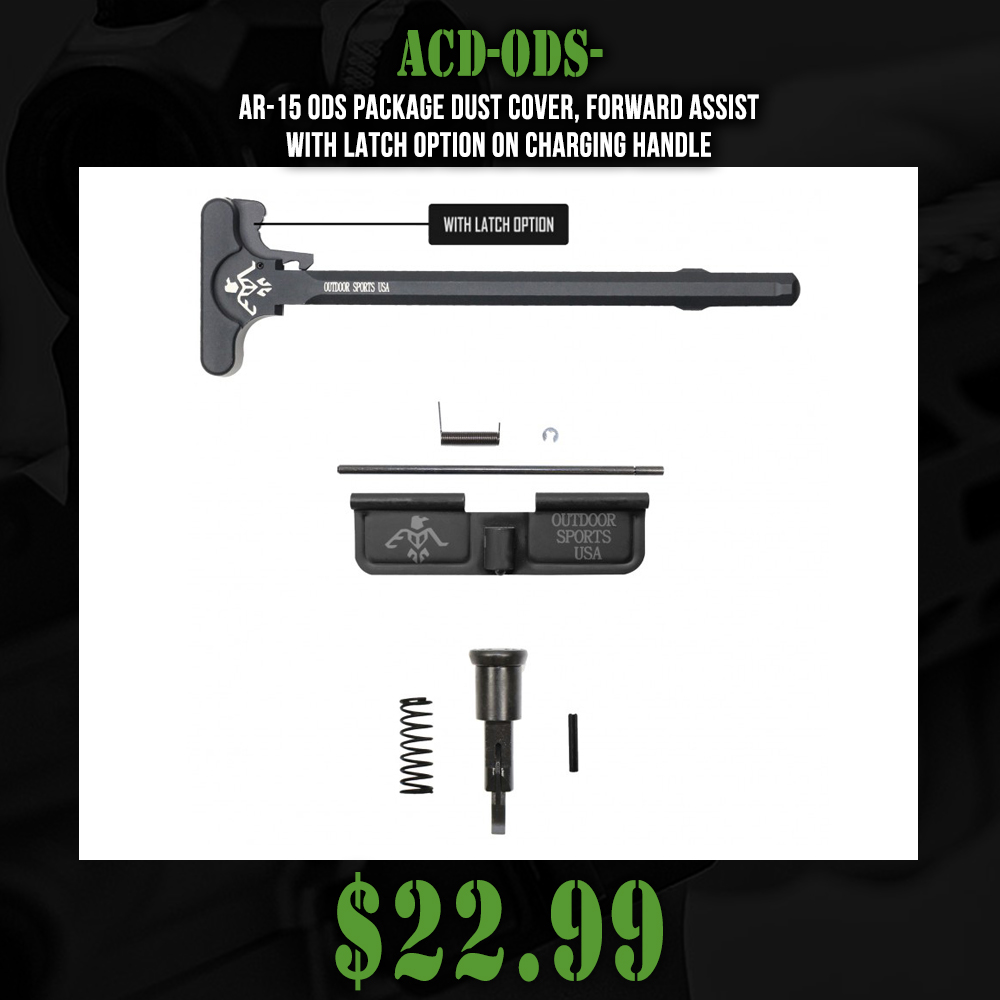 AR-15 ODS Package Dust Cover, Forward Assist with Latch Option on Charging Handle