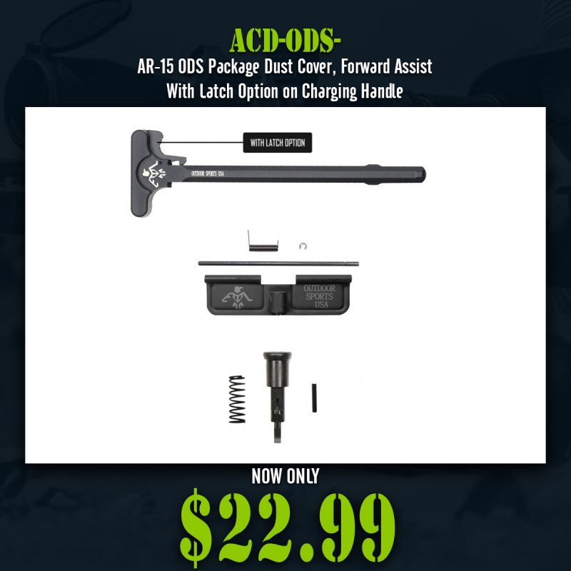 AR-15 ODS Package Dust Cover, Forward Assist with Latch Option on Charging Handle