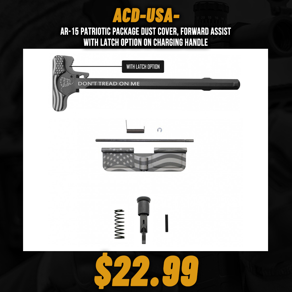 AR-15 PATRIOTIC Package Dust Cover, Forward Assist with Latch Option on Charging Handle