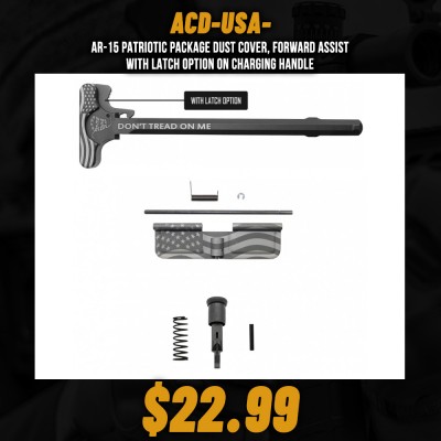 AR-15 PATRIOTIC Package Dust Cover, Forward Assist with Latch Option on Charging Handle