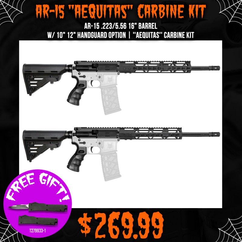 AR-15 .223/5.56 16" Barrel W/ 10" 12" Handguard option | ''AEQUITAS'' Carbine Kit AR-15 .223/5.56 16" Barrel W/ 10" 12" Handguard option | ''AEQUITAS'' Carbine Kit