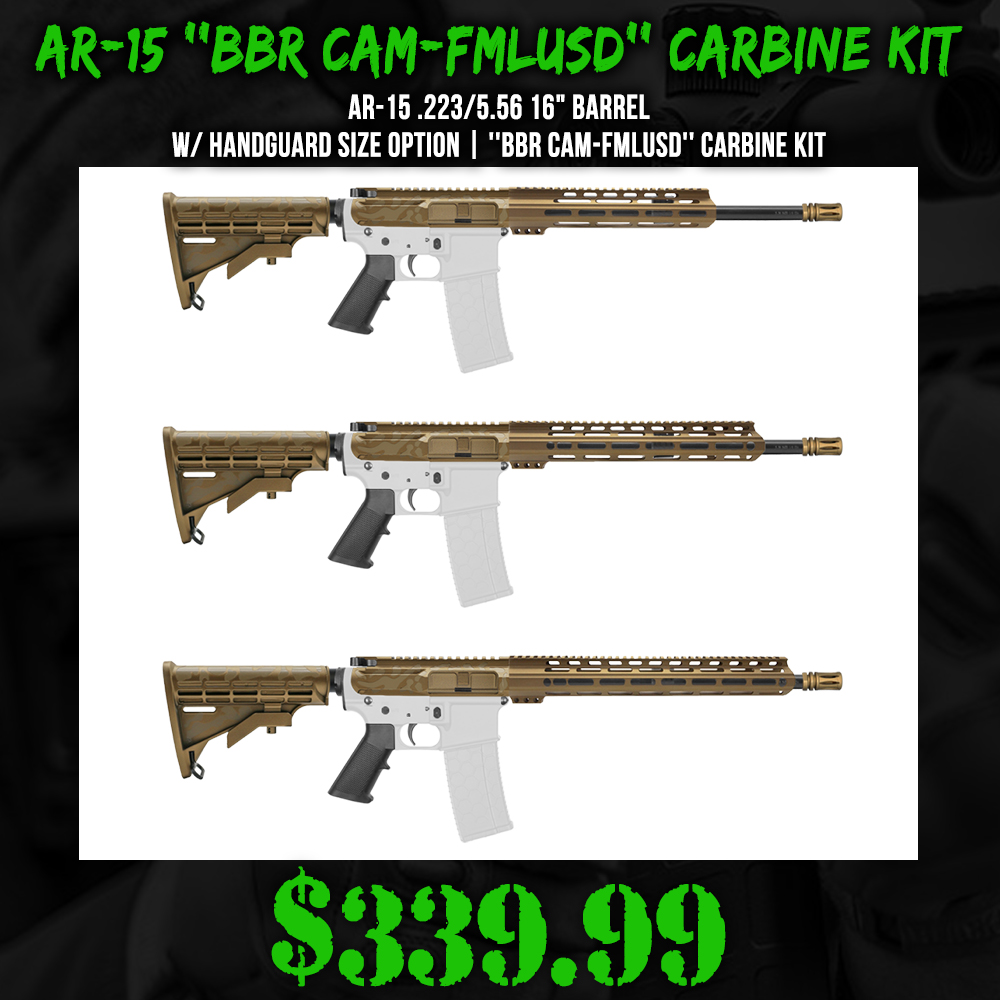 AR-15 .223/5.56 16" Barrel  W/ Handguard Size Option | ''BBR CAM-FMLUSD'' Carbine Kit