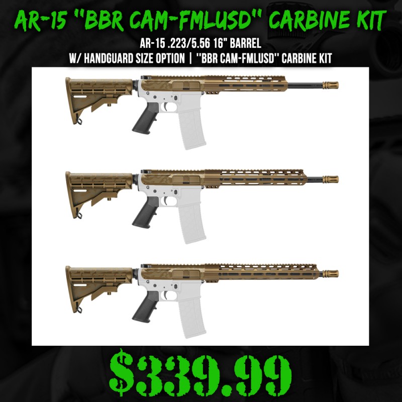 AR-15 .223/5.56 16" Barrel  W/ Handguard Size Option | ''BBR CAM-FMLUSD'' Carbine Kit
