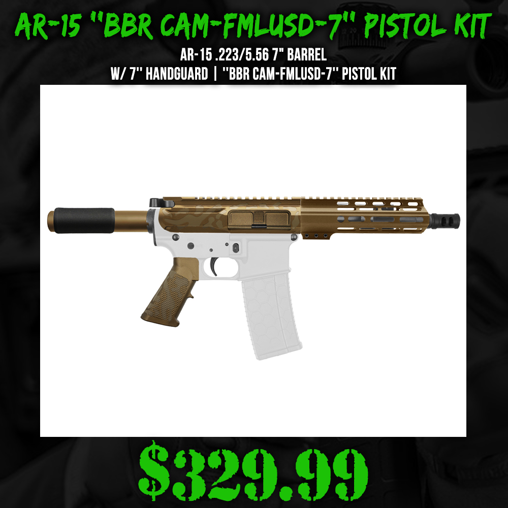AR-15 .223/5.56 7" Barrel W/ 7'' Handguard | ''BBR CAM-FMLUSD-7'' Pistol Kit