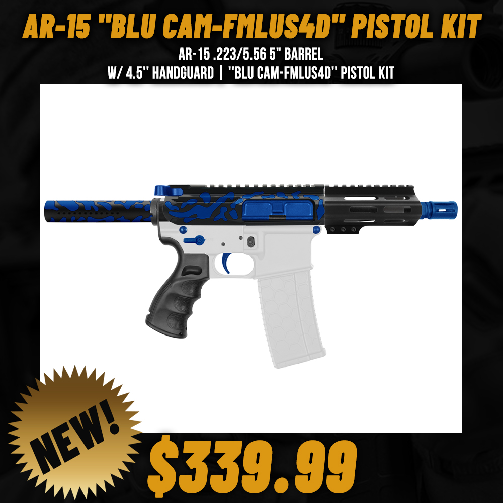 AR-15 .223/5.56 5" BARREL W/ 4.5'' HANDGUARD | ''BLU CAM-FMLUS4D'' PISTOL KIT