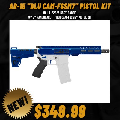 AR-15 .223/5.56 7" BARREL W/ 7'' HANDGUARD | ''BLU CAM-FSSM7'' PISTOL KIT