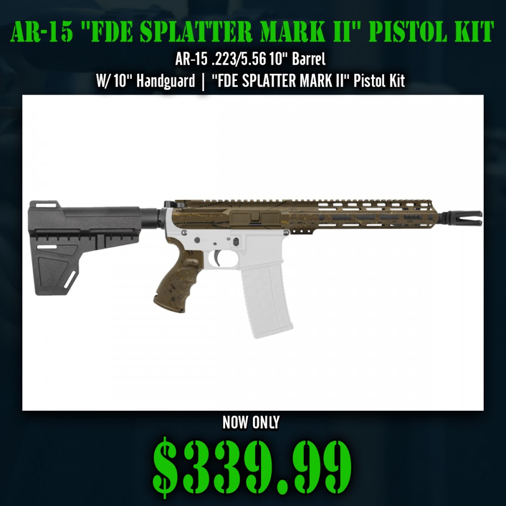 AR-15 .223/5.56 10" Barrel  W/ 10'' Handguard | ''FDE SPLATTER MARK II'' Pistol Kit