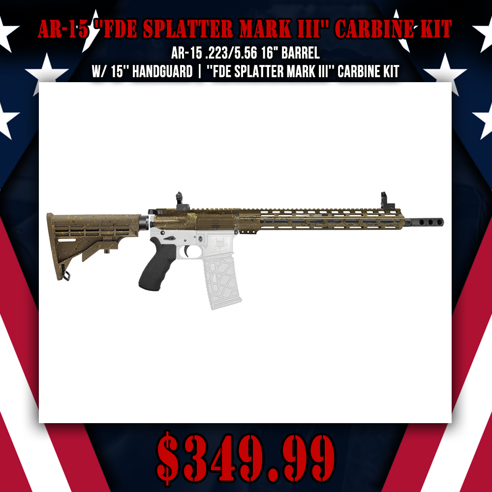 AR-15 .223/5.56 16" Barrel W/ 15'' Handguard | ''FDE SPLATTER MARK III'' Carbine Kit AR-15 .223/5.56 16" Barrel W/ 15'' Handguard | ''FDE SPLATTER MARK III'' Carbine Kit