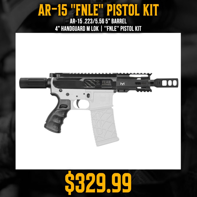 AR-15 .223/5.56 5" Barrel 4" Handguard M Lok| ''FNLE'' Pistol Kit