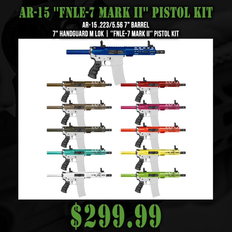 AR-15 .223/5.56 7" Barrel 7" Handguard M Lok| ''FNLE-7 MARK II'' Pistol Kit