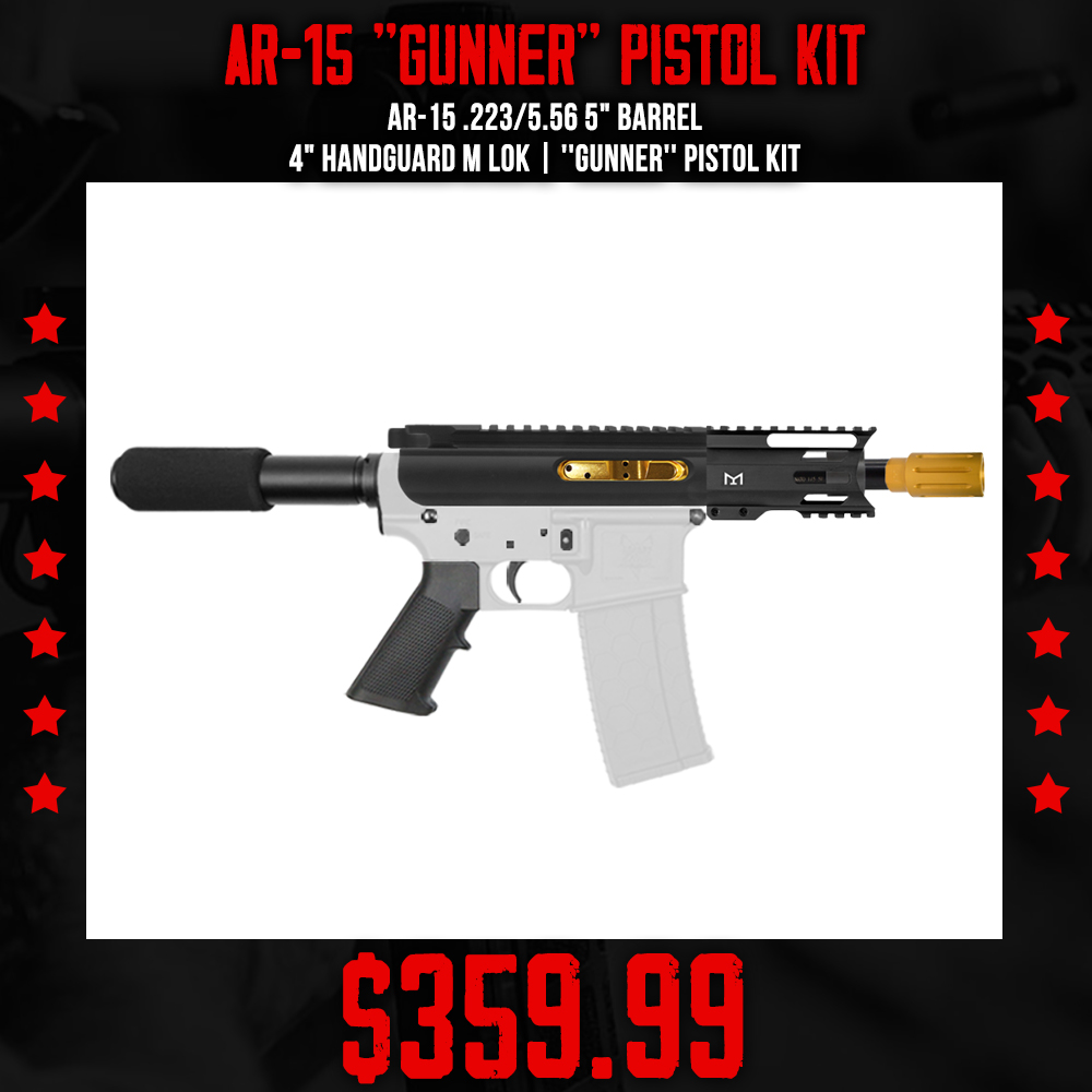 AR-15 .223/5.56 5" Barrel 4" Handguard M Lok| ''GUNNER'' Pistol Kit