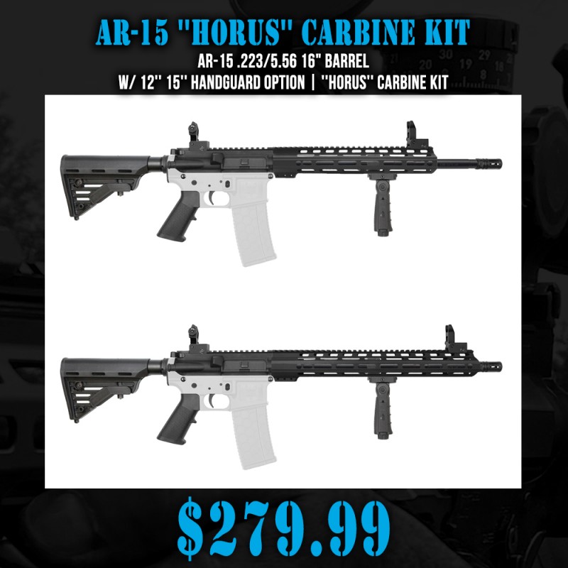 AR-15 .223/5.56 16" Barrel  W/ 12'' 15'' Handguard Option | ''HORUS'' Carbine Kit