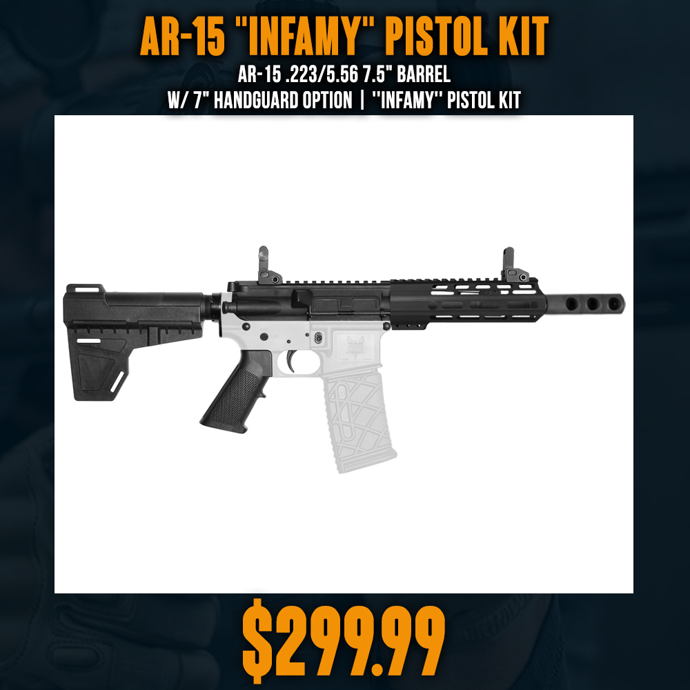 AR-15 .223/5.56 7.5" Barrel W/ 7" Handguard option | ''INFAMY'' Pistol Kit