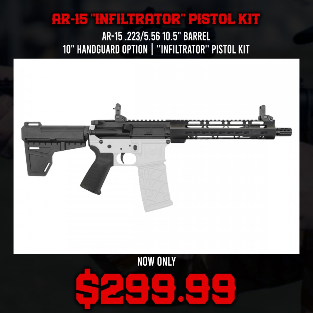 AR-15 .223/5.56 10.5" Barrel 10" Handguard option | ''INFILTRATOR'' Pistol Kit