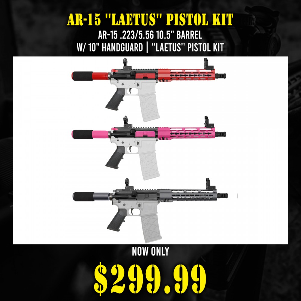 AR-15 .223/5.56 10.5" Barrel W/ 10" Handguard| ''LAETUS'' Pistol Kit