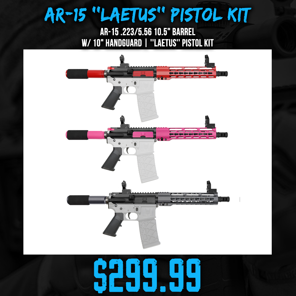 AR-15 .223/5.56 10.5" Barrel W/ 10" Handguard| ''LAETUS'' Pistol Kit