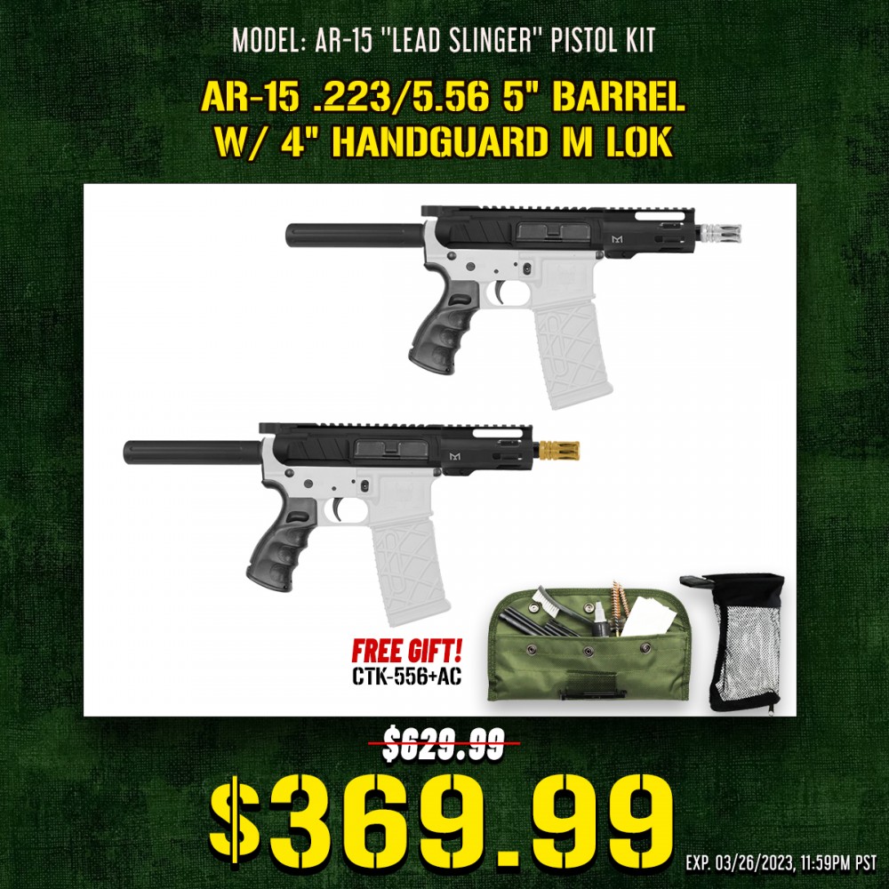 AR-15 .223/5.56 5" Barrel 4" Handguard M Lok| ''LEAD SLINGER'' Pistol Kit