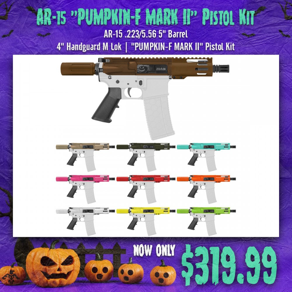 AR-15 .223/5.56 5" Barrel 4" Handguard M Lok| ''PUMPKIN-F MARK II'' Pistol Kit