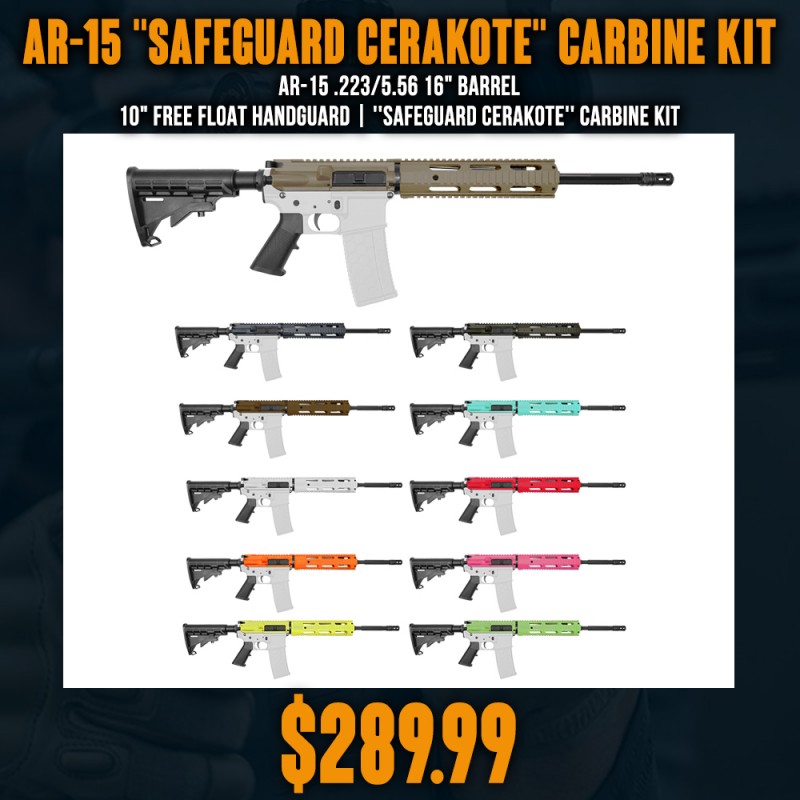 AR-15 .223/5.56 16" Barrel 10" Free Float Handguard | ''SAFEGUARD CERAKOTE'' Carbine Kit