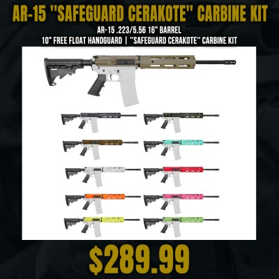 AR-15 .223/5.56 16" Barrel 10" Free Float Handguard | ''SAFEGUARD CERAKOTE'' Carbine Kit