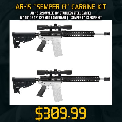 AR-15 .223 Wylde 18" Stainless Steel Barrel W/ 10" or 12” Key Mod Handguard| " SEMPER FI" Carbine Kit