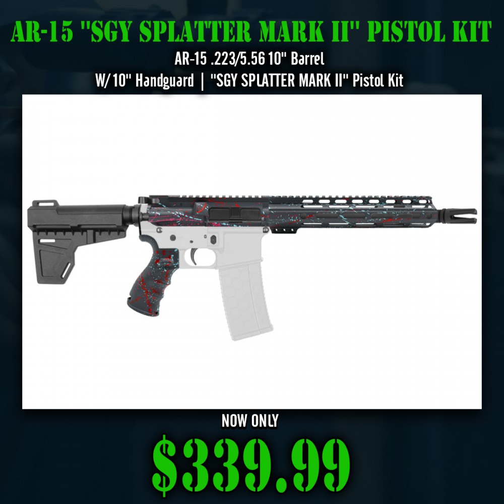 AR-15 .223/5.56 10" Barrel  W/ 10'' Handguard | ''SGY SPLATTER MARK II'' Pistol Kit