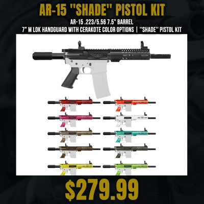 AR-15 .223/5.56 7.5" Barrel 7" M Lok Handguard with Cerakote Color Options| ''SHADE'' Pistol Kit