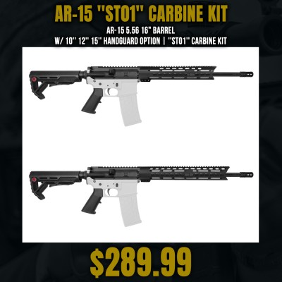 AR-15 5.56 16" Barrel W/ 10'' 12'' 15'' Handguard Option | ''ST01'' Carbine Kit