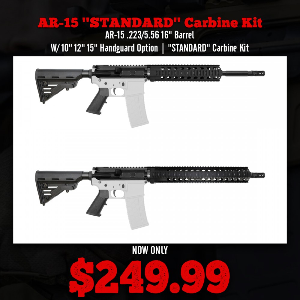 AR-15 .223/5.56 16" Barrel  W/ 10" 12" 15'' Handguard Option | ''STANDARD'' Carbine Kit