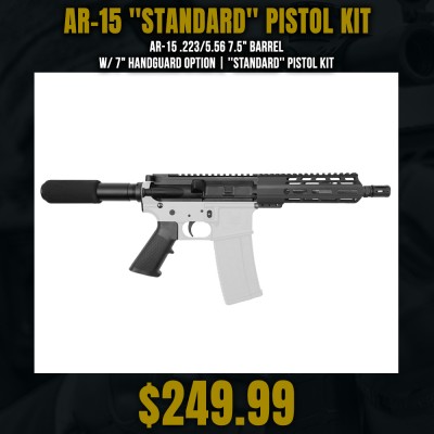 AR-15 .223/5.56 7.5" Barrel W/ 7" Handguard option | ''STANDARD'' Pistol Kit