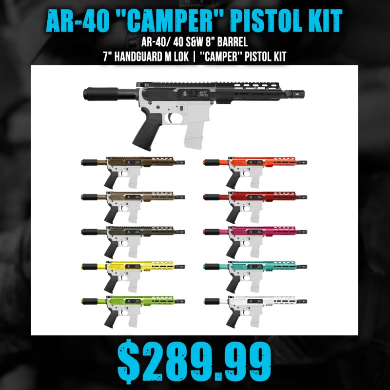 AR-40/ 40 S&W 8" Barrel 7" Handguard M Lok | ''CAMPER'' Pistol Kit AR-40/ 40 S&W 8" Barrel 7" Handguard M Lok | ''CAMPER'' Pistol Kit