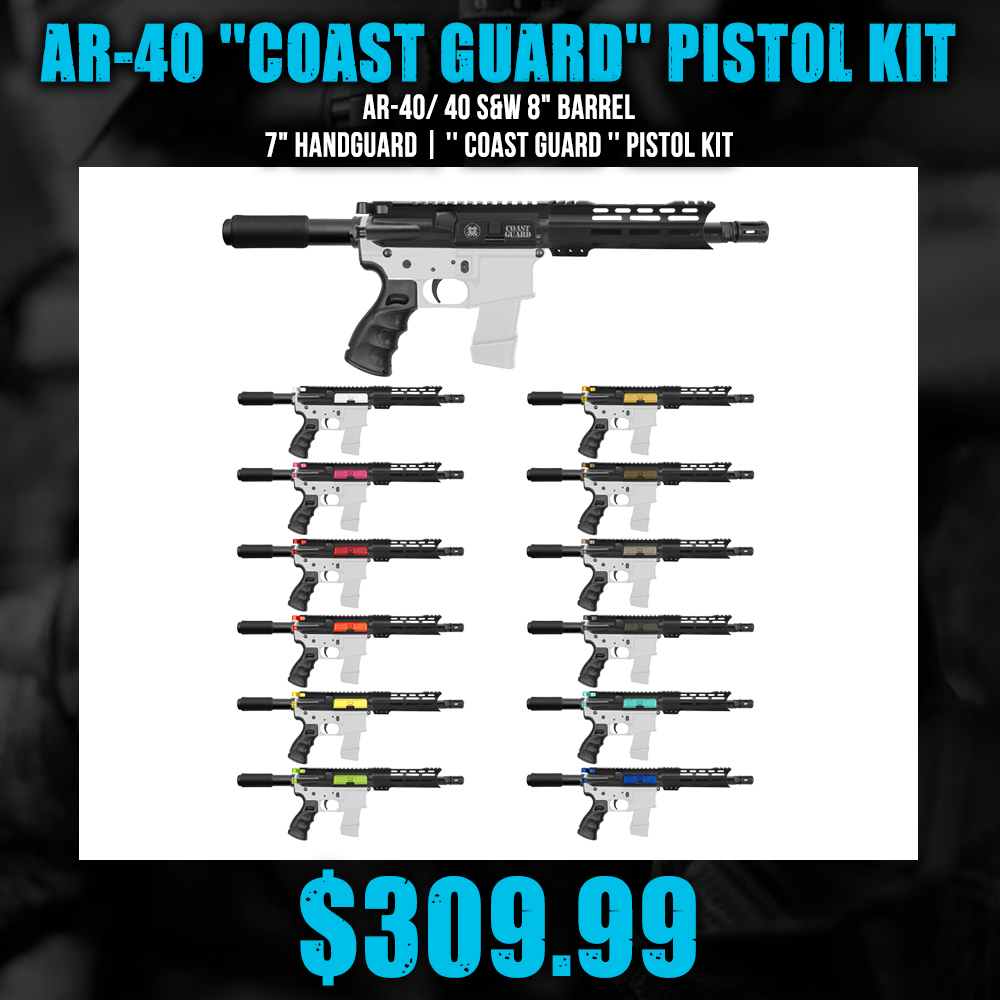 AR-40/ 40 S&W 8" Barrel 7" Handguard | '' COAST GUARD '' Pistol Kit AR-40/ 40 S&W 8" Barrel 7" Handguard | '' COAST GUARD '' Pistol Kit
