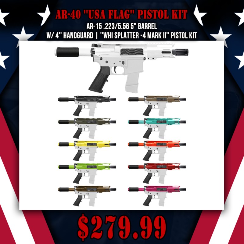 AR-40/ 40 S&W 4" Barrel 4" Handguard M Lok | ''USA FLAG'' Pistol Kit AR-40/ 40 S&W 4" Barrel 4" Handguard M Lok | ''USA FLAG'' Pistol Kit