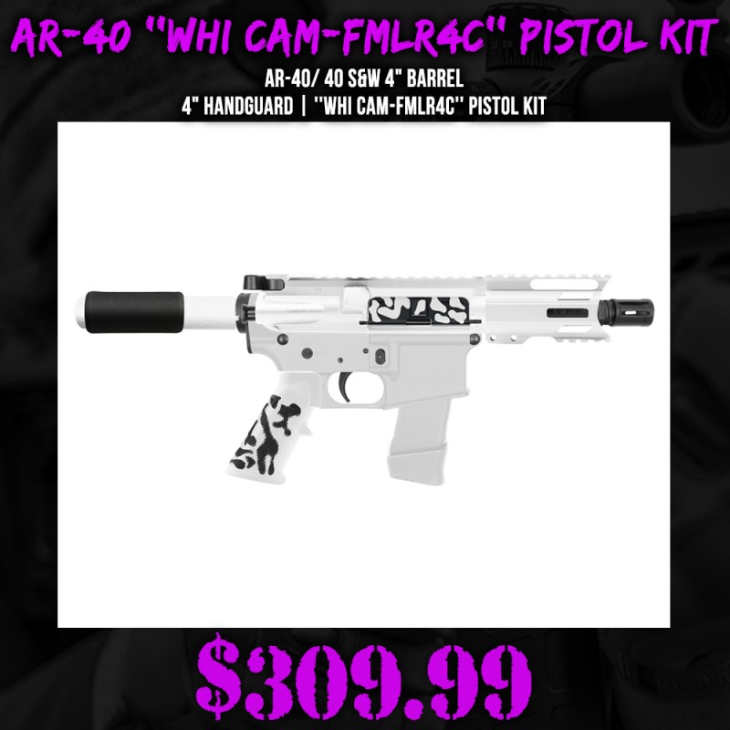 AR-40/ 40 S&W 4" Barrel 4" Handguard | ''WHI CAM-FMLR4C'' Pistol Kit