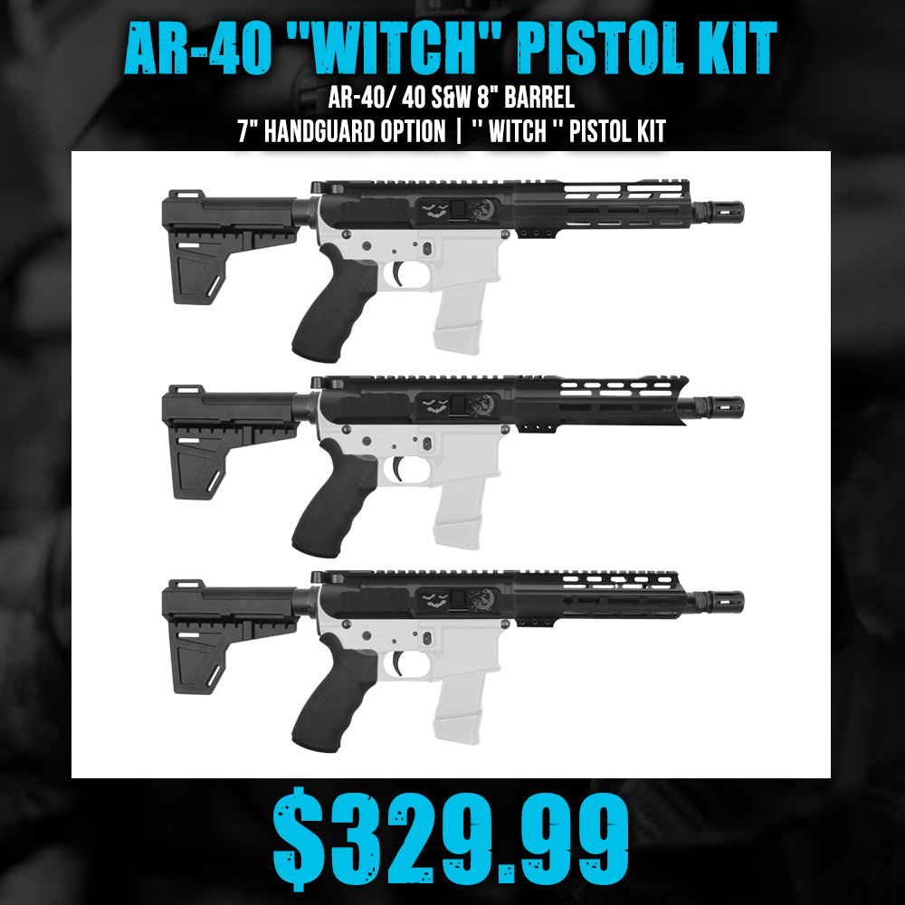 AR-40/ 40 S&W 8" Barrel 7" Handguard Option | '' WITCH '' Pistol Kit AR-40/ 40 S&W 8" Barrel 7" Handguard Option | '' WITCH '' Pistol Kit