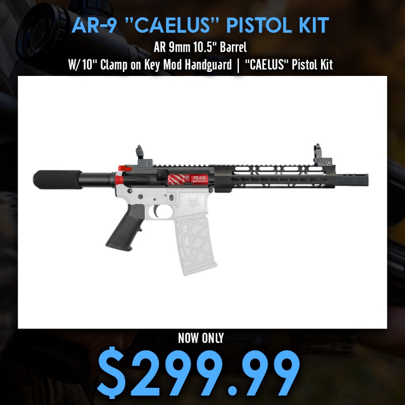 AR 9mm 10.5" Barrel W/ 10'' Clamp on Key Mod Handguard | ''CAELUS'' Pistol Kit