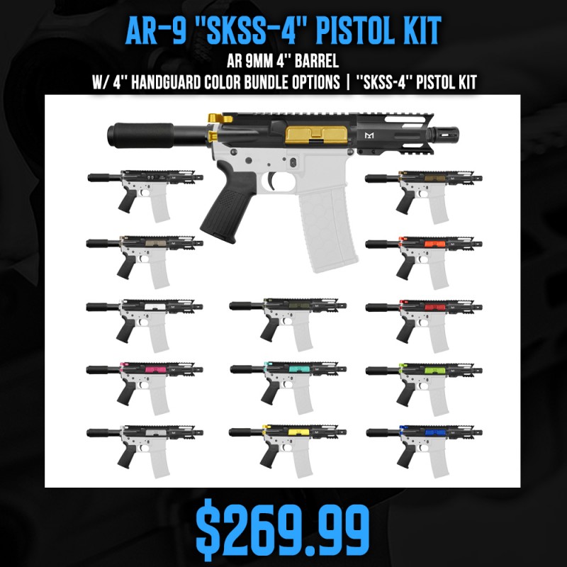 AR 9mm 4'' Barrel W/ 4'' Handguard Color Bundle Options| ''SKSS-4'' Pistol Kit AR 9mm 4'' Barrel W/ 4'' Handguard Color Bundle Options| ''SKSS-4'' Pistol Kit