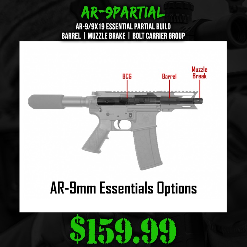 AR-9/9x19 Essential Partial Build |Barrel |Muzzle Brake |Bolt Carrier Group