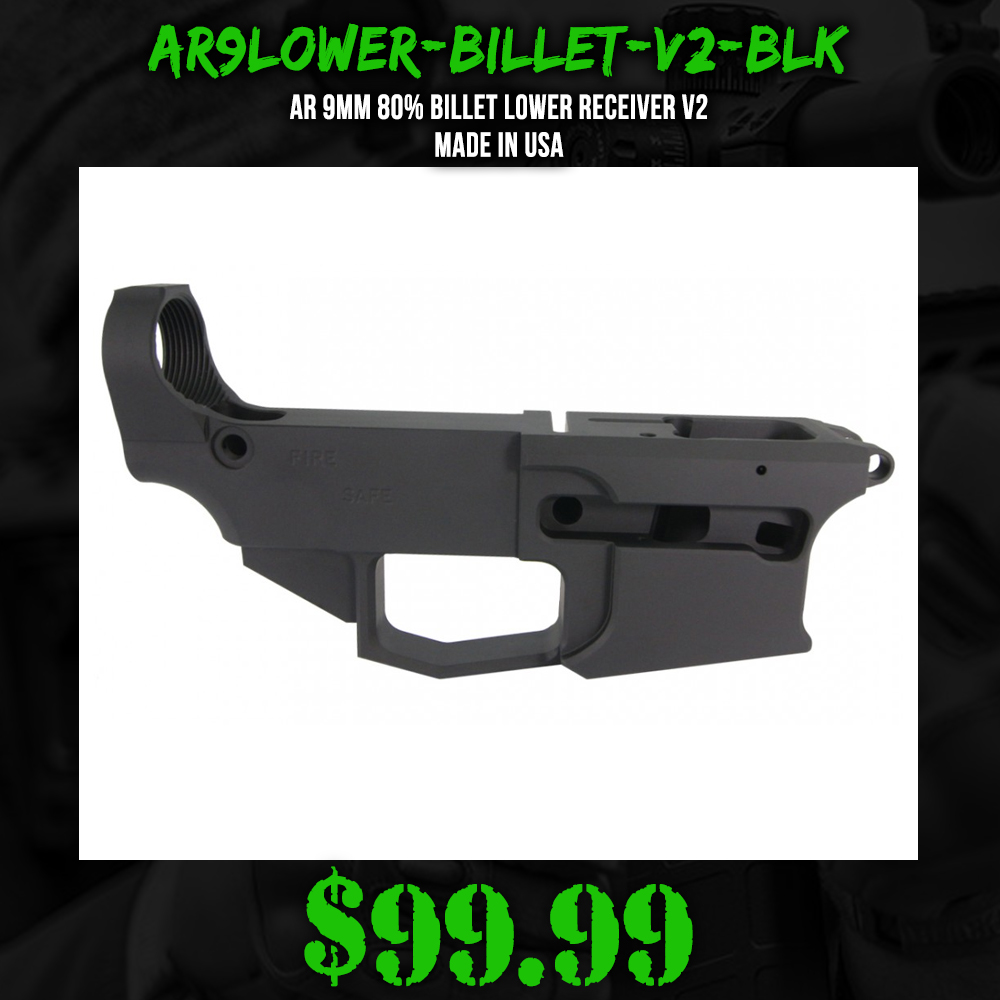 AR 9MM 80% Billet Lower Receiver V2 | Made in USA