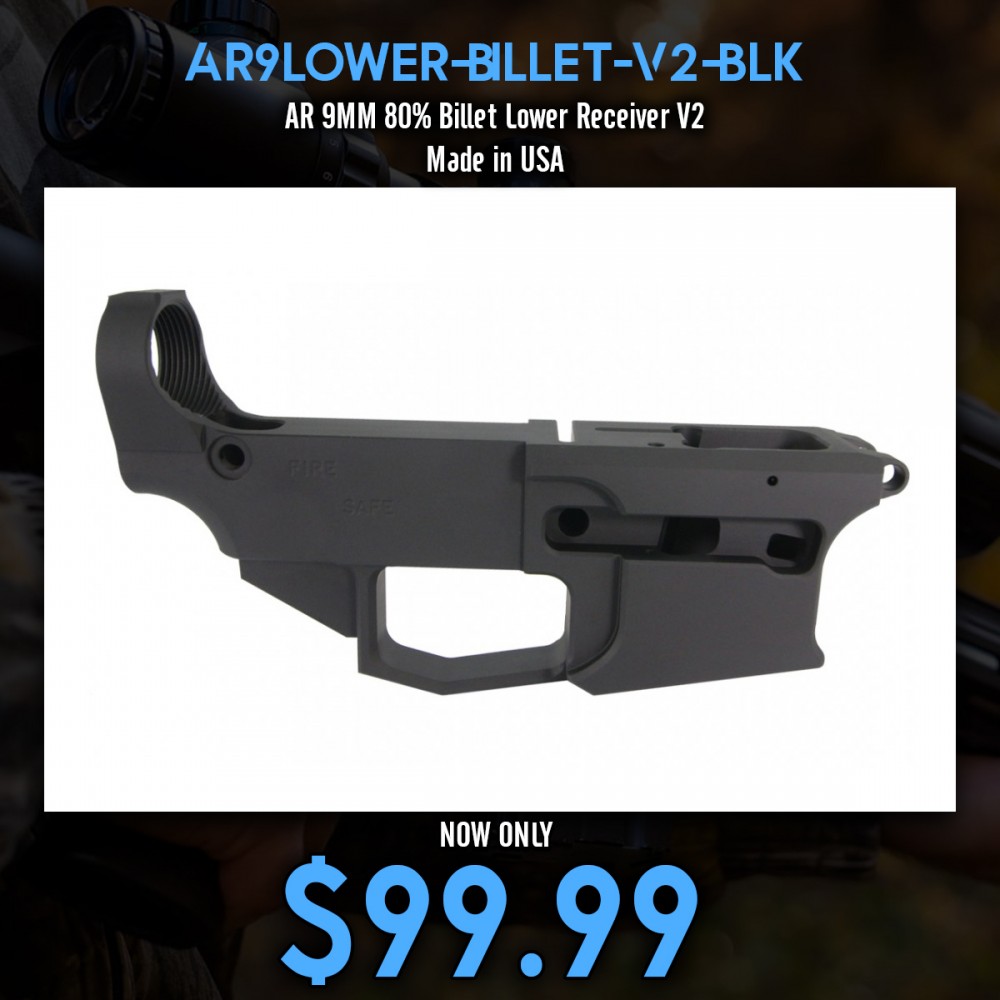 AR 9MM 80% Billet Lower Receiver V2 | Made in USA