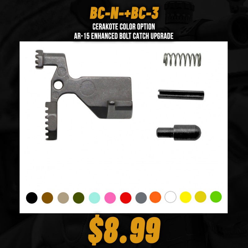 CERAKOTE COLOR OPTION| AR-15 Enhanced Bolt Catch Upgrade CERAKOTE COLOR OPTION| AR-15 Enhanced Bolt Catch Upgrade