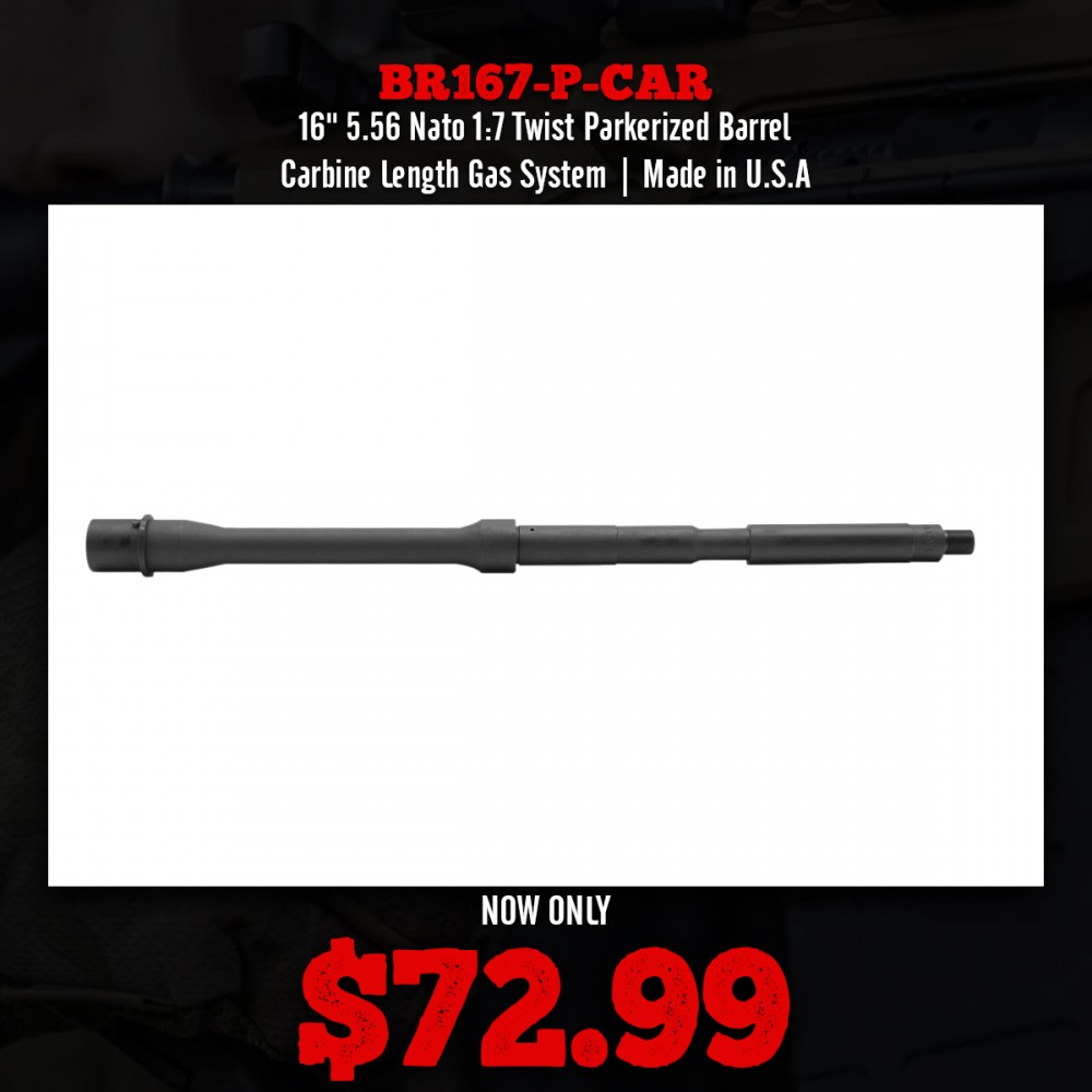 16" 5.56 Nato 1:7 Twist Parkerized Barrel | Carbine Length Gas System | Made in U.S.A 