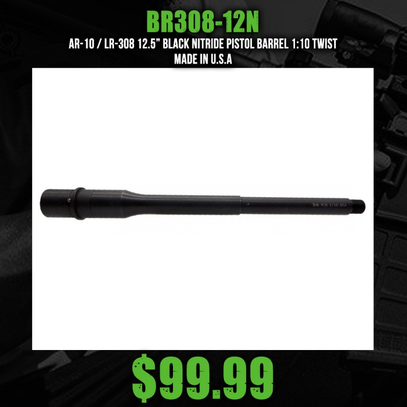 AR-10 / LR-308 12.5” Black Nitride Pistol Barrel 1:10 Twist | Made in USA AR-10 / LR-308 12.5” Black Nitride Pistol Barrel 1:10 Twist | Made in USA