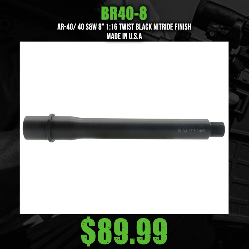 AR-40/ 40 S&W 8" 1:16 Twist Black Nitride Finish (Made in USA)