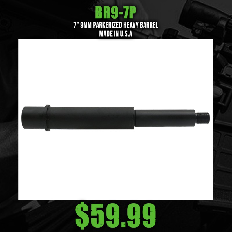 7" 9mm Parkerized Heavy Barrel | Made in U.S.A 7" 9mm Parkerized Heavy Barrel | Made in U.S.A