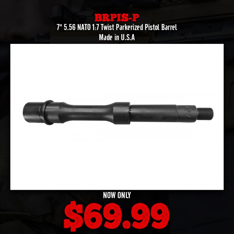 7" 5.56 NATO 1:7 Twist Parkerized Pistol Barrel | Made in U.S.A