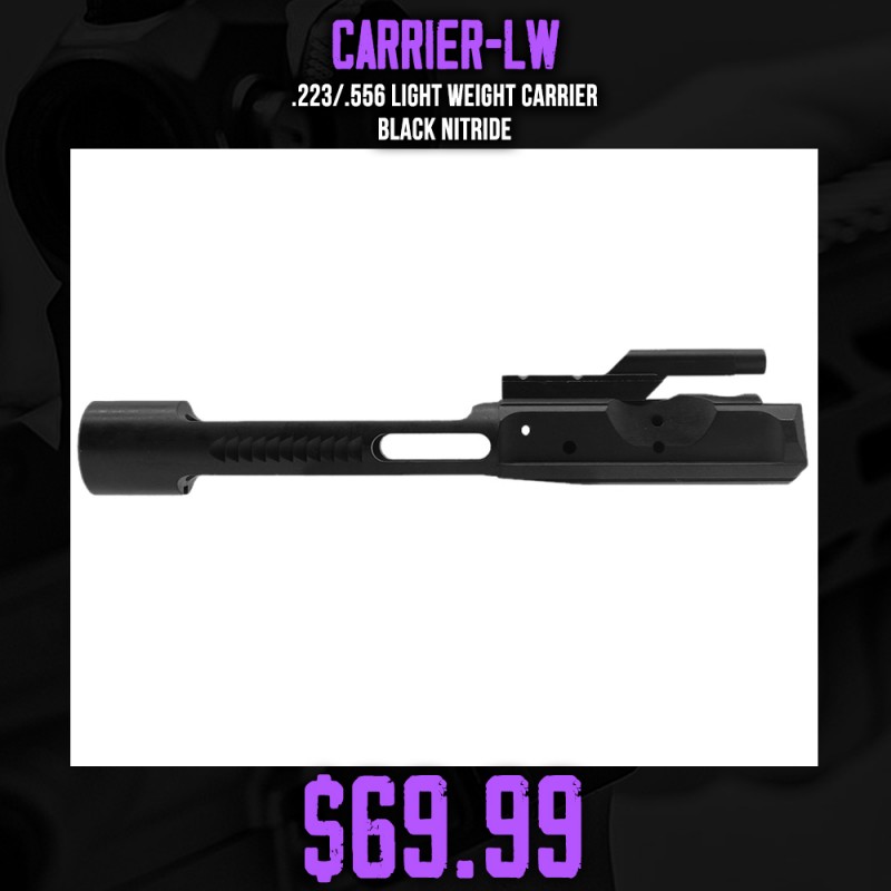 .223/.556 LIGHT WEIGHT CARRIER-BLACK NITRIDE .223/.556 LIGHT WEIGHT CARRIER-BLACK NITRIDE
